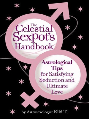 cover image of The Celestial Sexpot's Handbook
